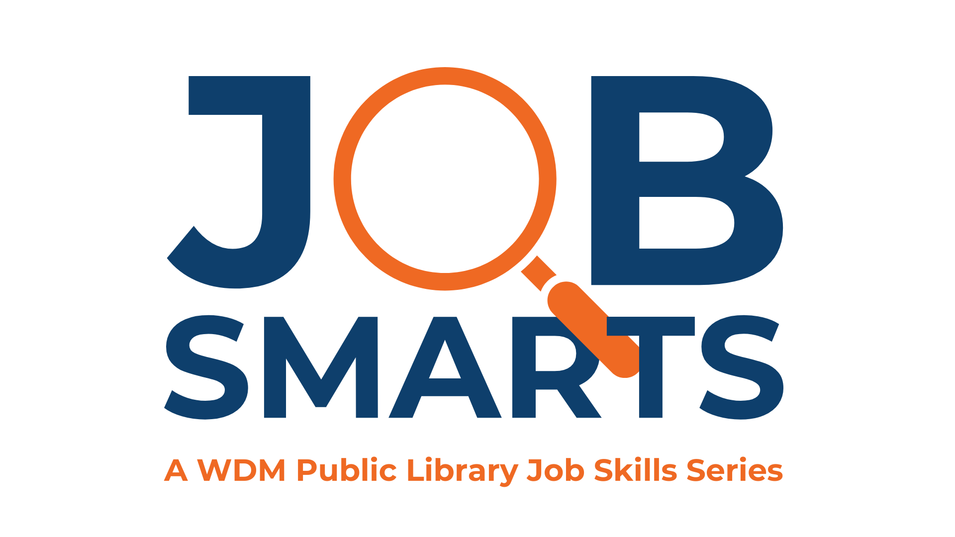 Job Smarts Series West Des Moines Public Library